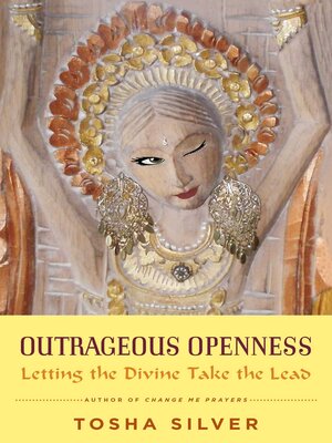 cover image of Outrageous Openness